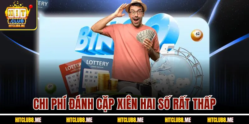 chi-phi-danh-cap-xien-hai-so-rat-thap