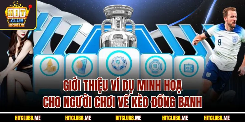 gioi-thieu-vi-du-minh-hoa-cho-nguoi-choi-ve