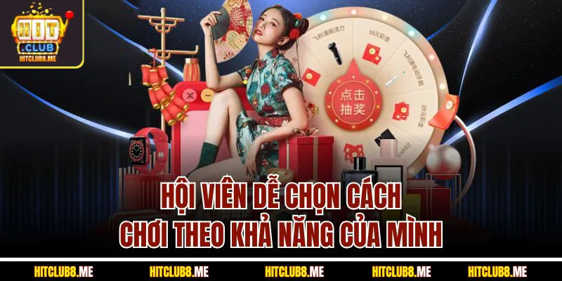 hoi-vien-de-chon-cach-choi-theo-kha-nang-cu