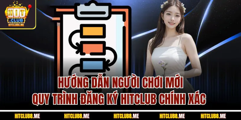 huong-dan-nguoi-choi-moi-quy-trinh-dang-ky-