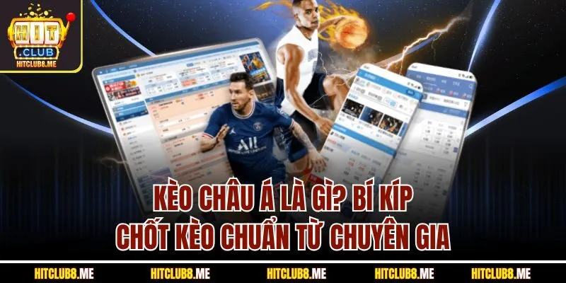 Kèo Châu Á