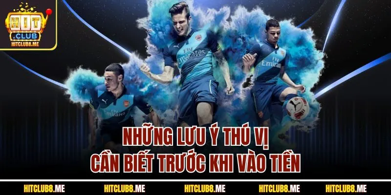 nhung-luu-y-thu-vi-can-biet-truoc-khi-vao-tien