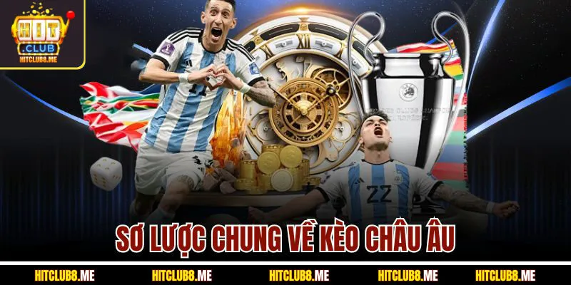 so-luoc-chung-ve-keo-chau-au
