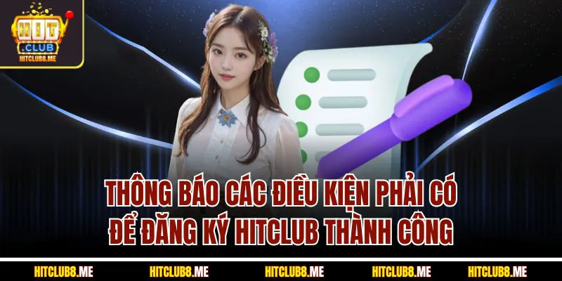 thong-bao-cac-dieu-kien-phai-co-de-dang-ky-