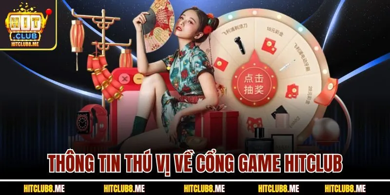 thong-tin-thu-vi-ve-cong-game-hitclub