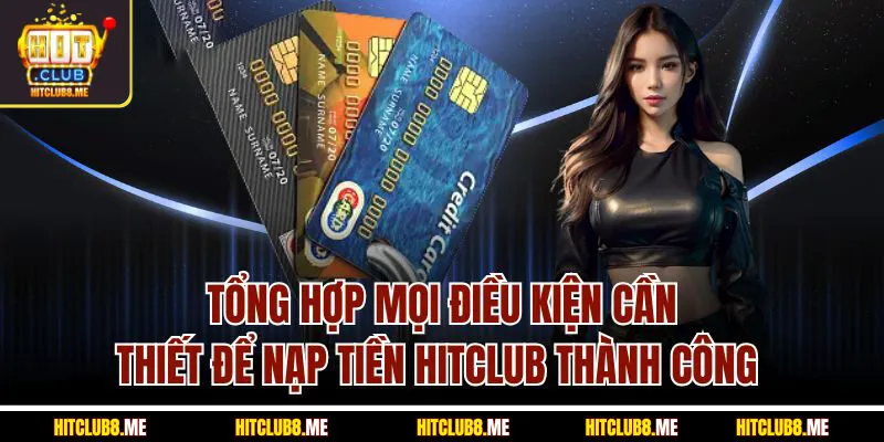 tong-hop-moi-dieu-kien-can-thiet-de-nap-tie