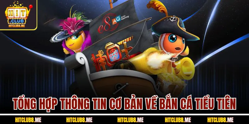 tong-hop-thong-tin-co-ban-ve-ban-ca-tieu-ti